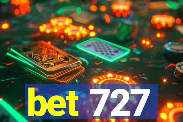 bet 727